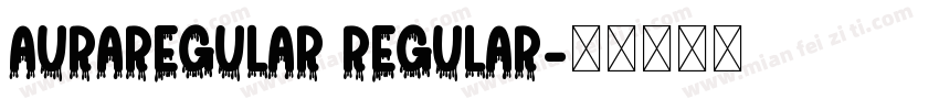 AuraRegular Regular字体转换